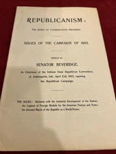 1902 REPUBLICANISM Pamphlet SENATOR BEVERIDGE TR Progressivism Philippines Trust