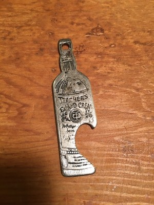 Teacher s Highland Cream Whisky Bottle Opener   Scotland Distillery Keychain Fob