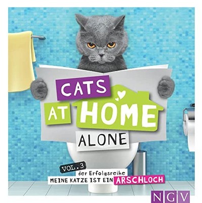 Cats at home alone - Das Geschenkbuch für Katzenliebhaber: Vo... by Bunte, Klaus