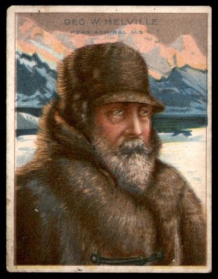 ADMIRAL GEO. W. MELVILLE 1910 HASSAN T118 WORLD'S GREATEST EXPLORERS