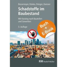 Schadstoffe im Baubestand-mit E-Book Gerd Zwi...