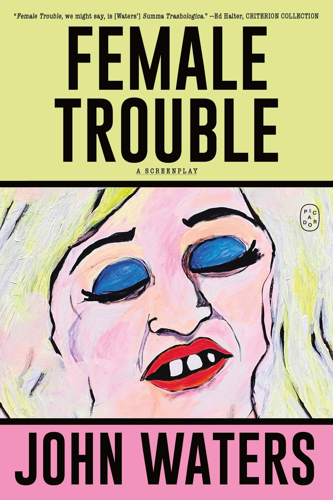 Female Trouble: A Screenplay by John Waters 9781250371256 NEW Free UK Delivery - Image 5