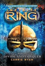 Divide and Conquer (Infinity Ring, Book 2): Volume 2 by Ryan, Carrie