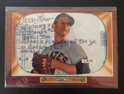 VERN LAW Signed 1955 Bowman Multiple Stats / Inscriptions RARE Autograph Look!