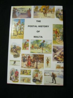 THE POSTAL HISTORY OF MALTA by EDWARD B PROUD