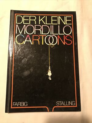 Der kleine Mordillo. Cartoons. farbig Mordillo, Guillermo: