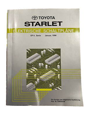 Toyota Starlet Electrical Wiring Diagram Supplement EP9  EWD267M