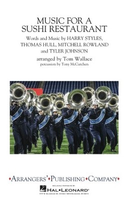 Music for a Sushi Restaurant Arrangers' Publ Marching Band Score & Parts