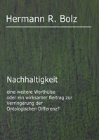 Nachhaltigkeit Hermann R. Bolz Taschenbuch 156 S. Deutsch 2005 Ean 9783833428128