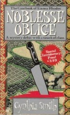 Noblesse Oblige Mass Market Paperbound Cynthia Smith