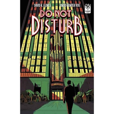 Do Not Disturb #1 Cover B David R Flores Michael Nelsen Variant Invader Comics