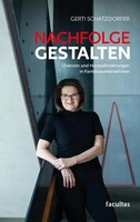 Nachfolge Gestalten | Chancen Und Herausforderungen In Familienunternehmen