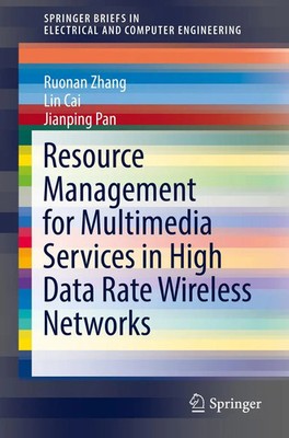 Ruonan Zhang (u. a.) | Resource Management for Multimedia Services in High...
