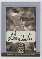 2005 Donruss Greats Gold Holofoil Signatures George Foster #31 Auto 1h1