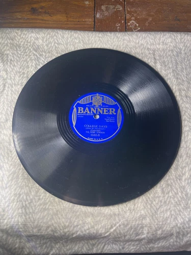 BANNER Record 78 rpm 0532 COLLEGE DAYS / LADY LUCK