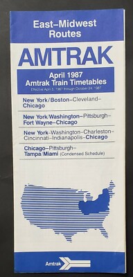 Amtrak Train Timetables ~ East/Midwest Routes ~ Effective Apr 5 to Oct 24, 1987