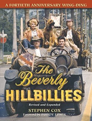 The Beverly Hillbillies: A Fortieth Anniversary Wing Ding Stephen Cox New Book