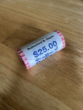 Roll of 25 ($25) $1 Rutherford B. Hayes dollars AS