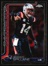 2025 Topps Chrome Robert Spillane #181 New England Patriots