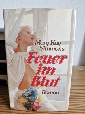 Feuer im Blut - Mary Kay Simmons