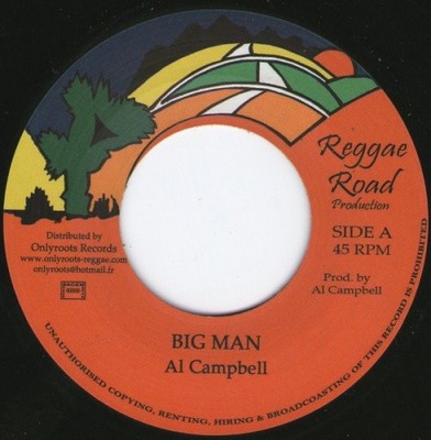 AL CAMPBELL Big Man 7'' NEW VINYL Reggae Road reissue