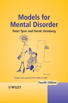Models for Mental Disorder Perfect Derek, Tyrer, Peter J. Steinbe