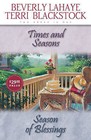Times and Seasons/Season of Blessing by Beverly LaHaye, Terri Blackstock (Paperback, 2010)