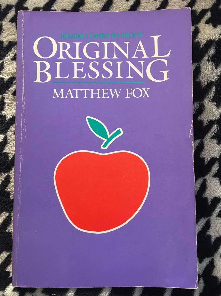 Original Blessing [洋書] Original Blessing By Matthew Fox 9780939680078| eBay