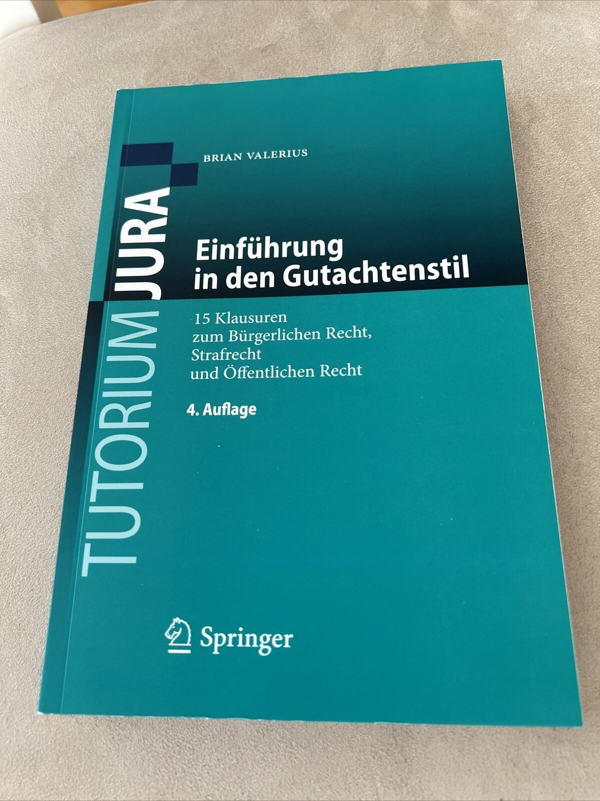 Thumbnail - Einführung In Den Gutachtenstil Von Brian Valerius (2017, Taschenbuch)