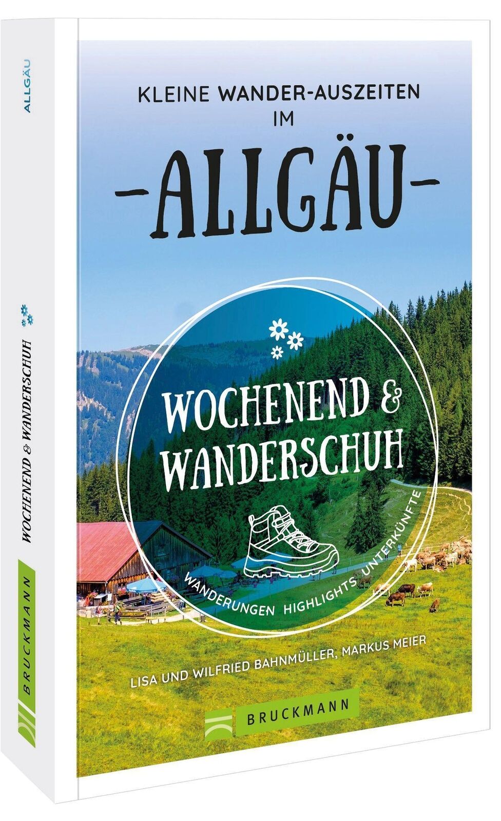 Thumbnail - Wochenend Und Wanderschuh - Kleine Wander-auszeiten Allgäu Wilfried
