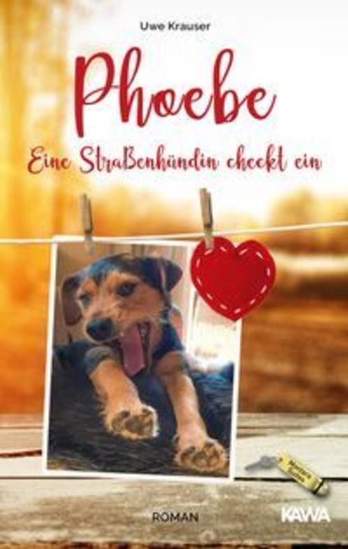 Kampenwand Verlag Phoebe - Eine Straßenhündin Checkt Ein - Bild 2