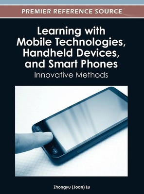Zhongyu Lu | Learning with Mobile Technologies, Handheld Devices, and Smart...