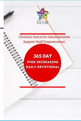 Beverly Robinson (u. a.) | C.E.A.S.E. 365 Daily Devotional | Taschenbuch (2020)