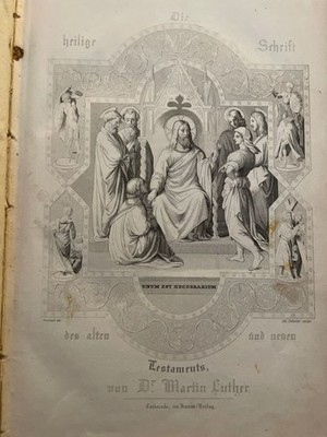 Die Bibel, oder die ganze Heilige Schrift des alten und neuen Testaments, nach d
