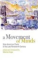 A Movement Of Minds | Nine American Poets Of The Late Nineteenth Century | Buch