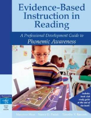 Evidence-Based Instruction in Reading: A Professional Development Guide t - GOOD