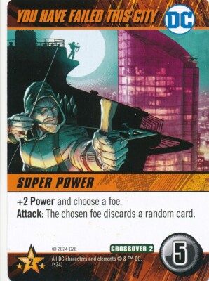 YOU HAVE FAILED THIS CITY DC Comics Deck Building Game ART card ARROW REDUX