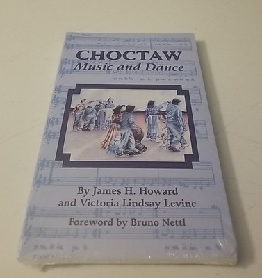Choctaw Music and Dance - Howard & Levine - Paperback Sealed New