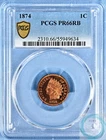 1874 1C Indian Head Cent PCGS PR66RB - Stunning Near Cam Beauty!