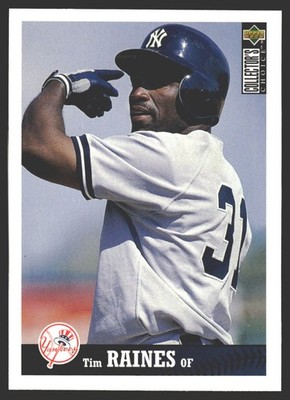 Tim Raines #182 1997 Collector's Choice New York Yankees HOF