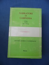 NARRATORI DI CAMPANIA-ANTOLOGIA A CURA DI MARIO STEFANILE-MURSIA EDITORE 1966