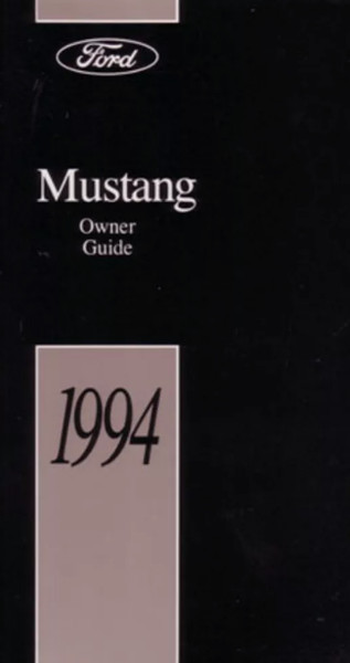 1994 Ford Mustang Bedienungsanleitung EigentüMer-Handbuch Anleitung-image