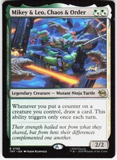 Mikey & Leo Chaos & Order 158 Teenage Mutant Ninja Turtles Magic the Gathering