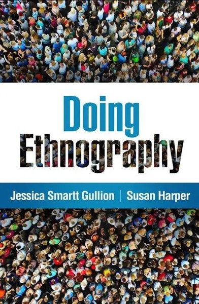 Doing Ethnography | Jessica Smartt Gullion (U. A.) | Taschenbuch | Englisch-image