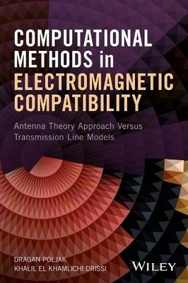 Computational Methods in Electromagnetic Compatibility by Dra... - 9781119337171