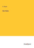 H. Stuart | Ben Nebo | Taschenbuch | Englisch (2023) | Kartoniert / Broschiert