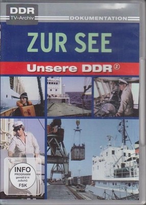 Unsere DDR 2 - Zur See - DDR TV-Archiv. Various Various und  Ernst Cantzler: