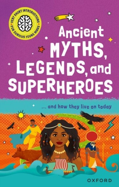 Ancient Myths Legends & Superheroes