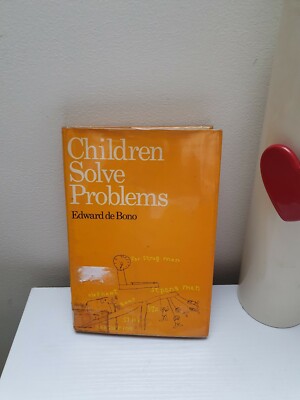 Children Solve Problems by De Bono, Edward Hardback Book The 1 St Edition 1972