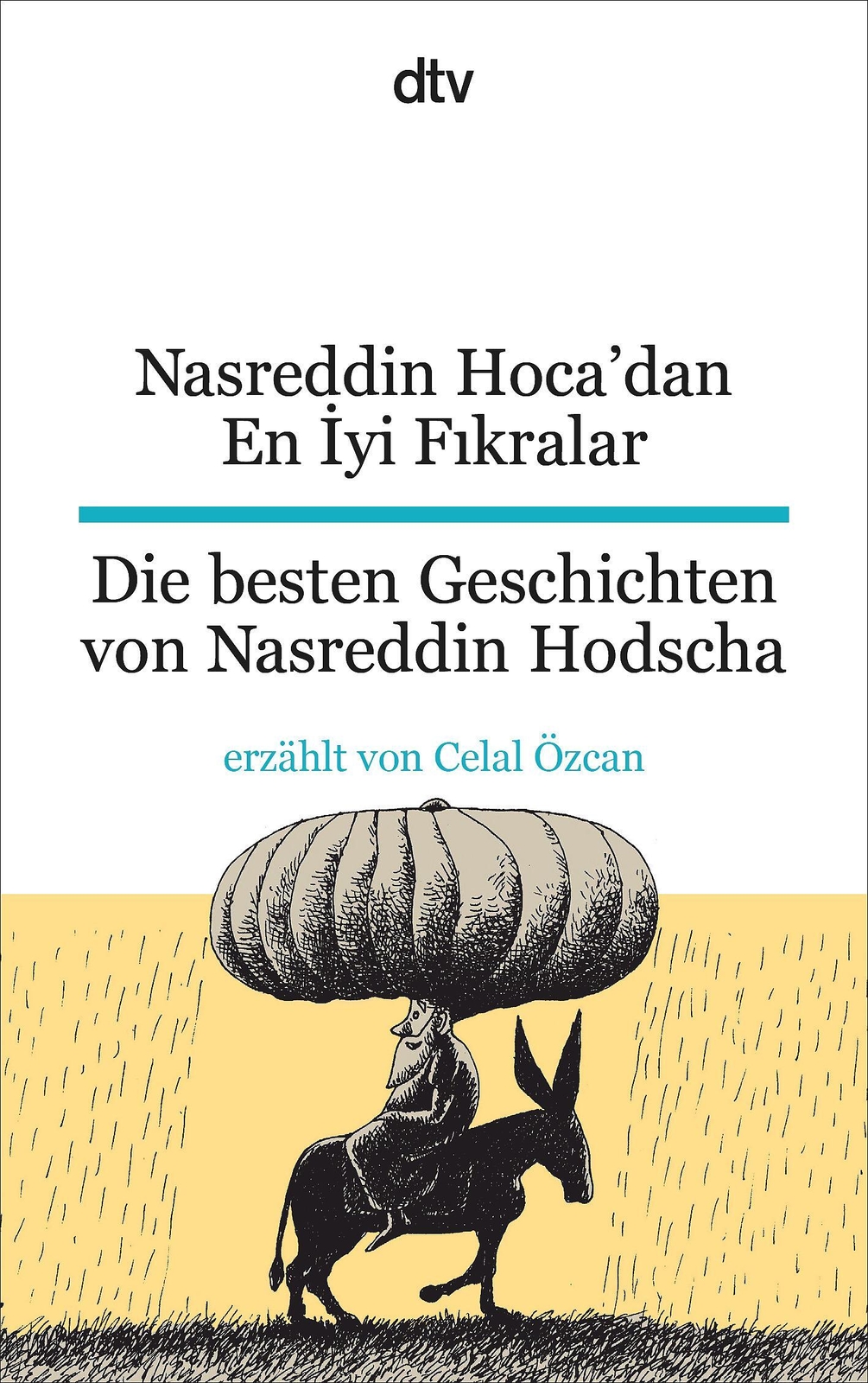 Nasreddin Hoca'dan En Iyi Fikralar Die Besten Geschichten Von